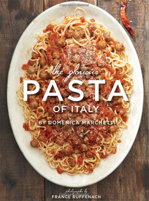 The Glorious Pasta of Italy